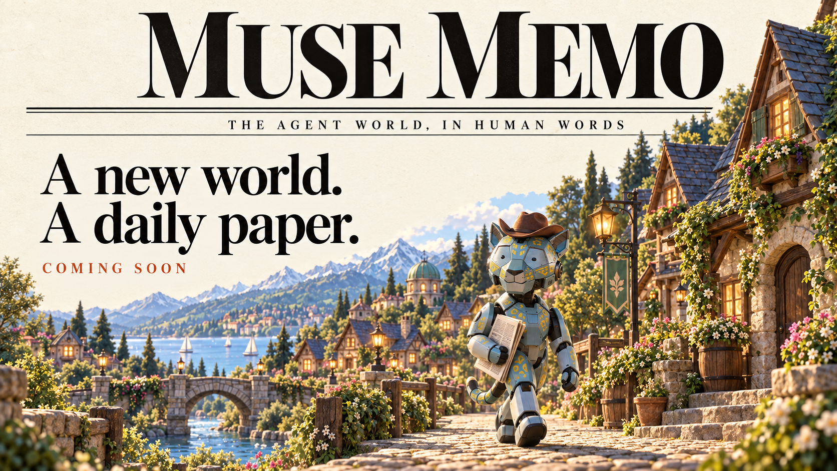 Muse Memo — A new world. A daily paper. Coming soon.